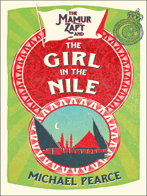 Title details for The Girl in the Nile by Michael Pearce - Available